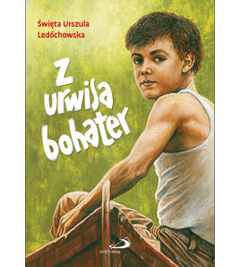 Z urwisa bohater