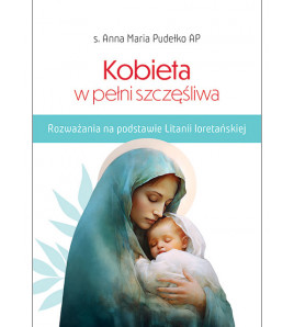 Kobieta w pełni szczęśliwa...