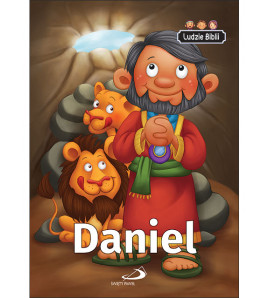 Ludzie Biblii. Daniel